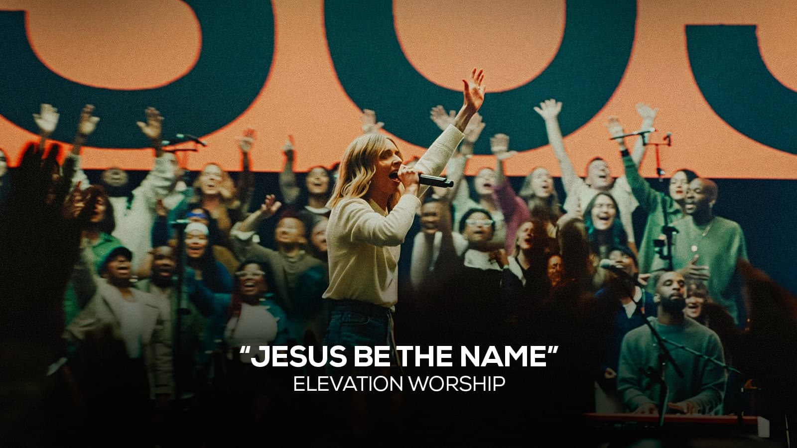 "Jesus Be The Name" Elevation Worship