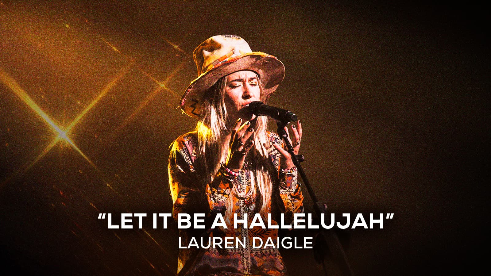 "Let It Be A Hallelujah" Lauren Daigle