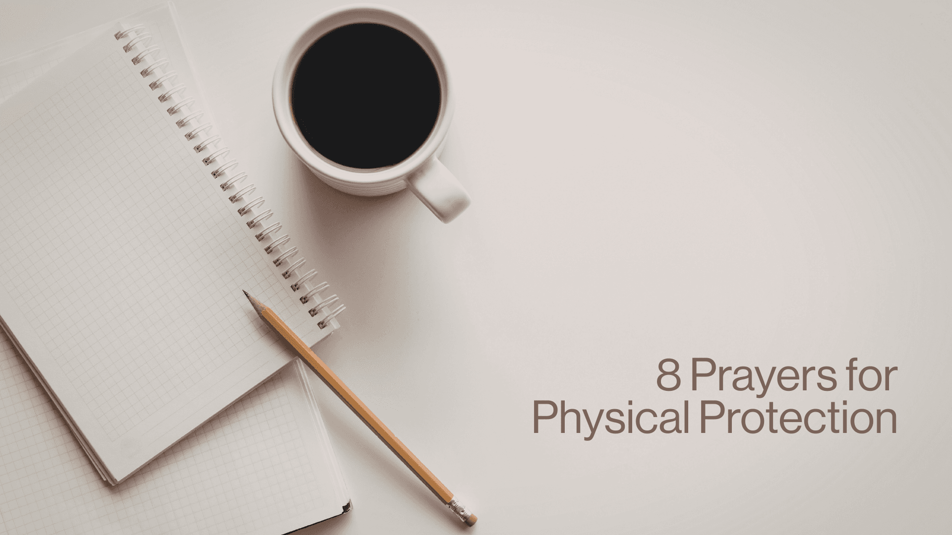 Refresh 8 Prayers for Physical Protection Image