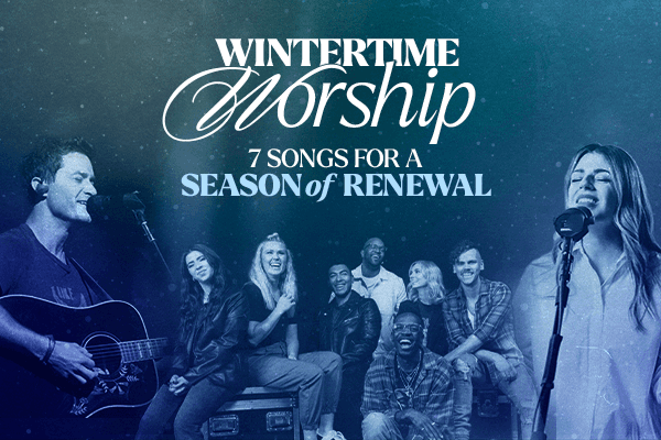 Wintertime Worship: 7 Songs for a Season of Renewal