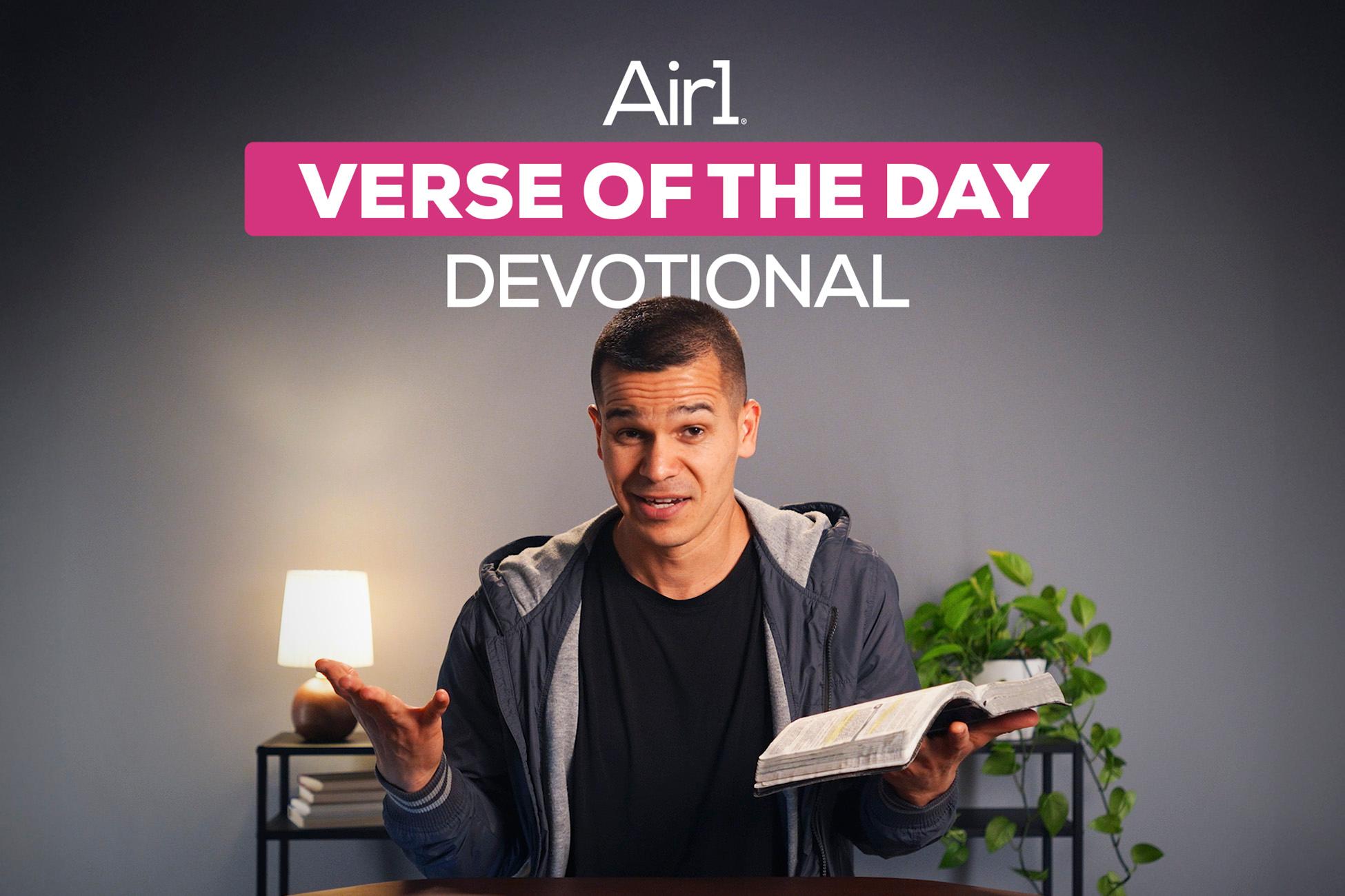 Air1 Verse of the Day Devotional