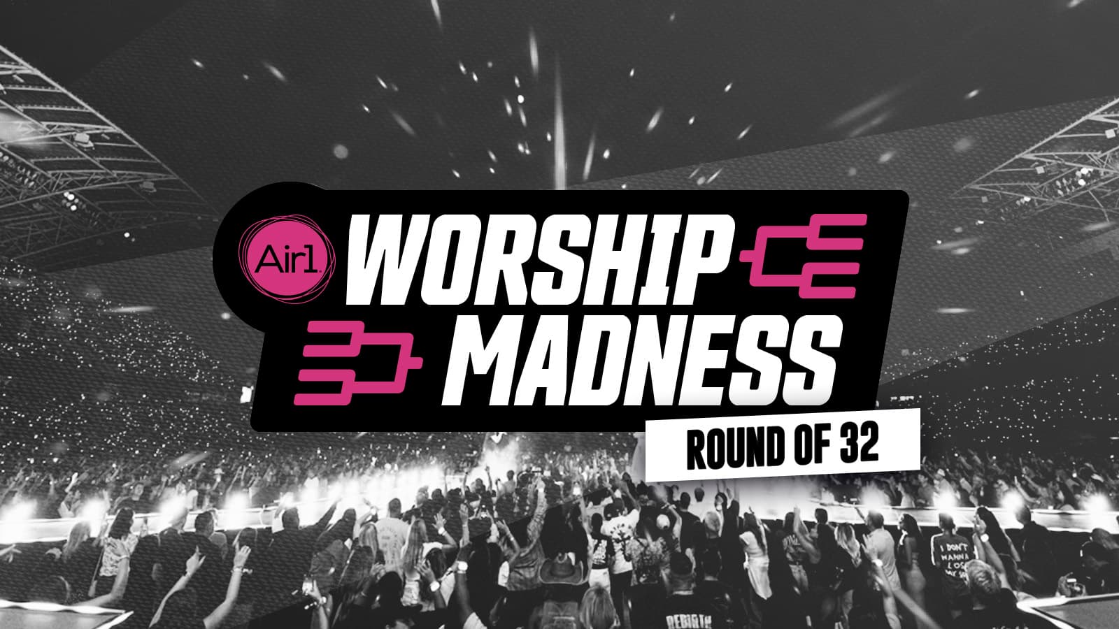 Worship Madness - Round of 32